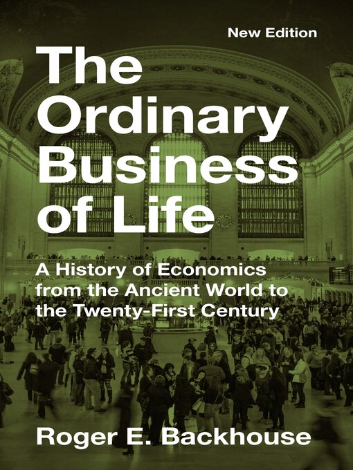 Title details for The Ordinary Business of Life by Roger E. Backhouse - Available